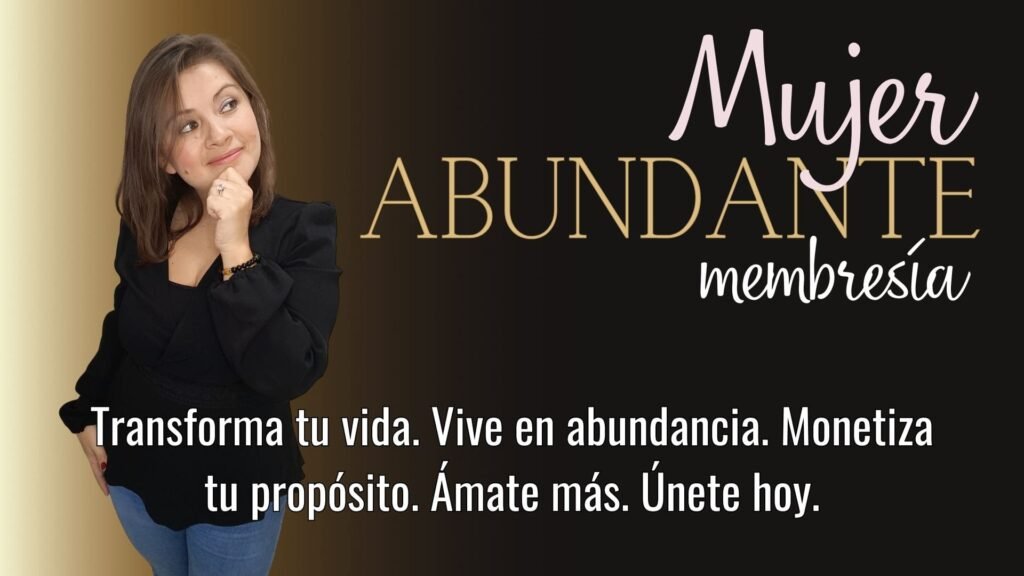 MEMBRESIA MUJER ABUNDANTE