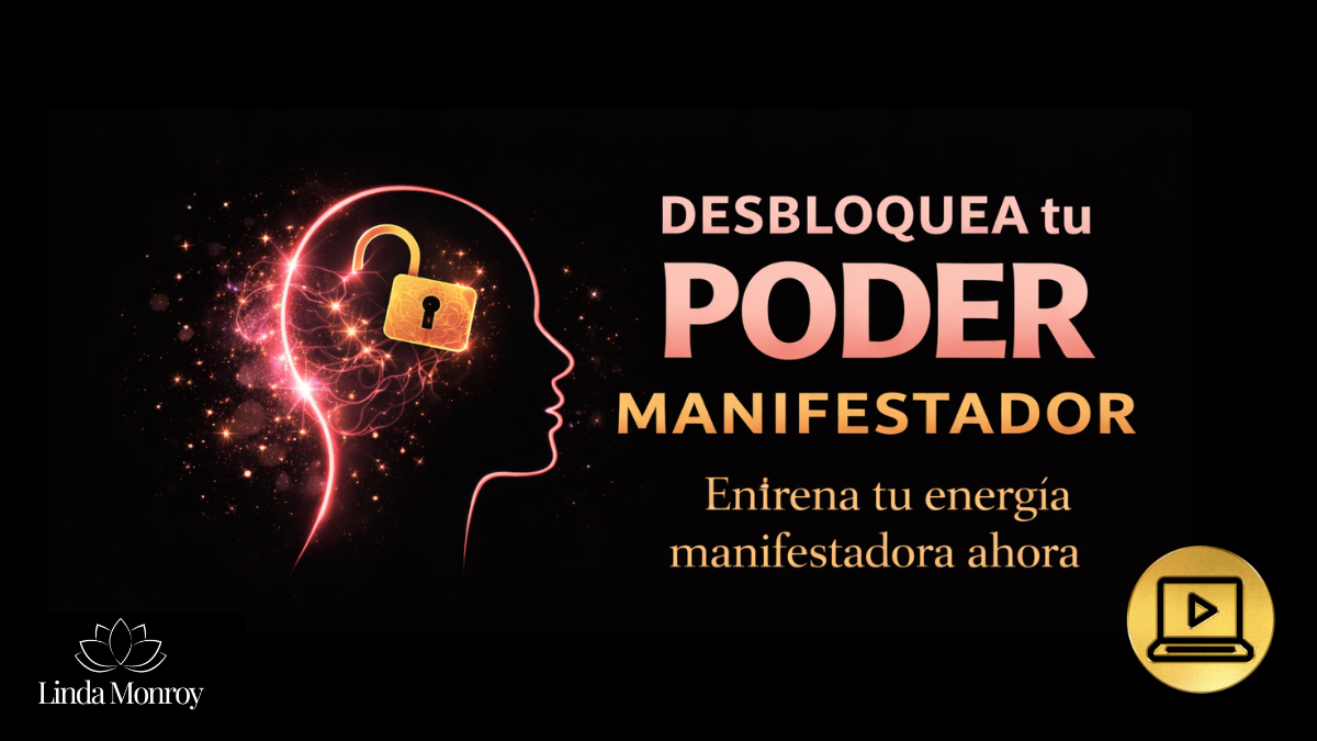 Desbloquea tu Poder Manifestador