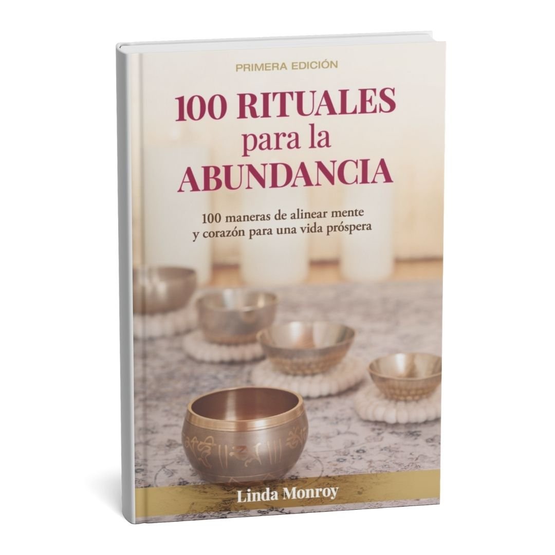 100 rituales para la abundancia